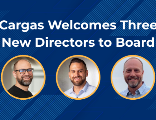Cargas Welcomes Three New Directors to Board
