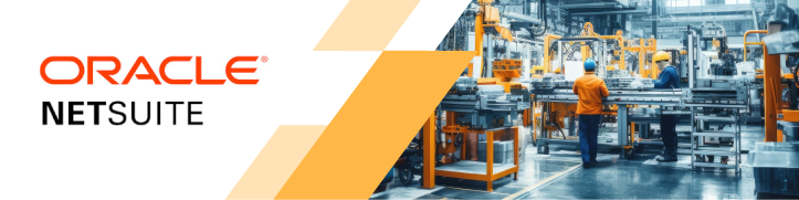 Oracle-manufacturing-banner Oracle NetSuite Manufacturing Banner